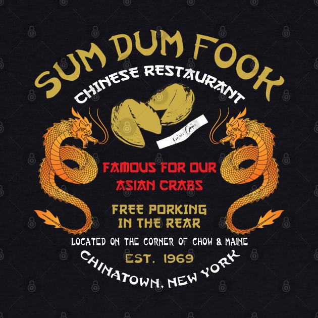 Sum Dum Fook Chinese Restaurant by Alema Art